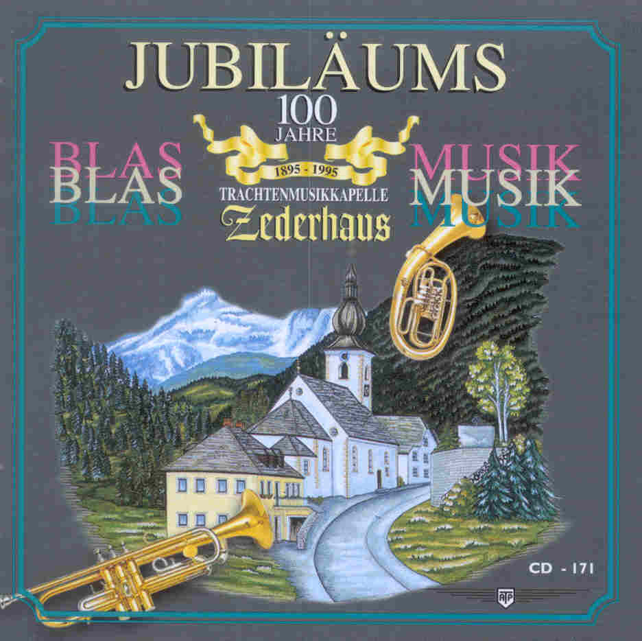 Jubilums Blasmusik: 100 Jahre Trachtenmusikkapelle Zederhaus - cliquer ici