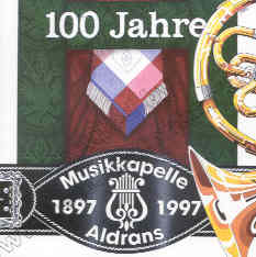 100 Jahre Musikkapelle Aldrans 1897-1997 - cliquer ici