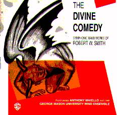 Divine Comedy: Symphonic Band Works of Robert W. Smith - cliquer ici