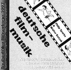 Taubertler Blsertage 1997: Deutsche Filmmusik - cliquer ici