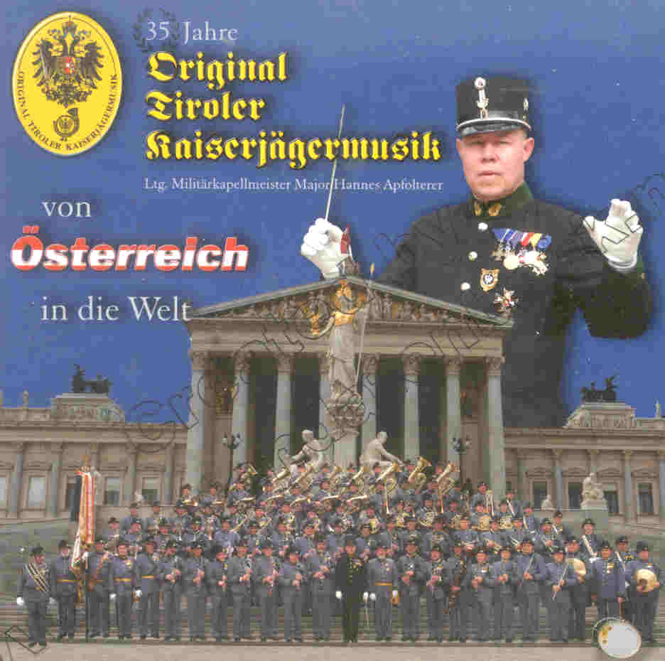 35 Jahre Original Tiroler Kaiserjgermusik: Von sterreich in die Welt - cliquer ici
