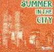 Summer in the City - cliquer ici