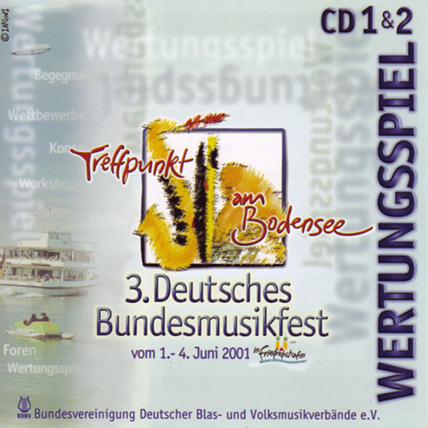 3. Deutsches Bundesmusikfest, Wertungspiel 1+2 - cliquer ici