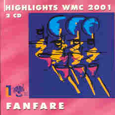 Highlights WMC 2001 Fanfare - cliquer ici
