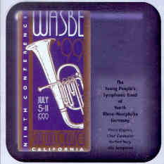 1999 WASBE San Luis Obispo, California: The Youth People's Symphonic Band of North Rhine-Westphalia, Germany - cliquer ici