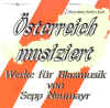 sterreich musiziert (Werke fr Blasmusik von Sepp Neumayr) - cliquer ici