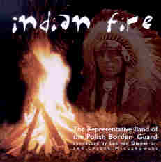 Indian Fire - cliquer ici