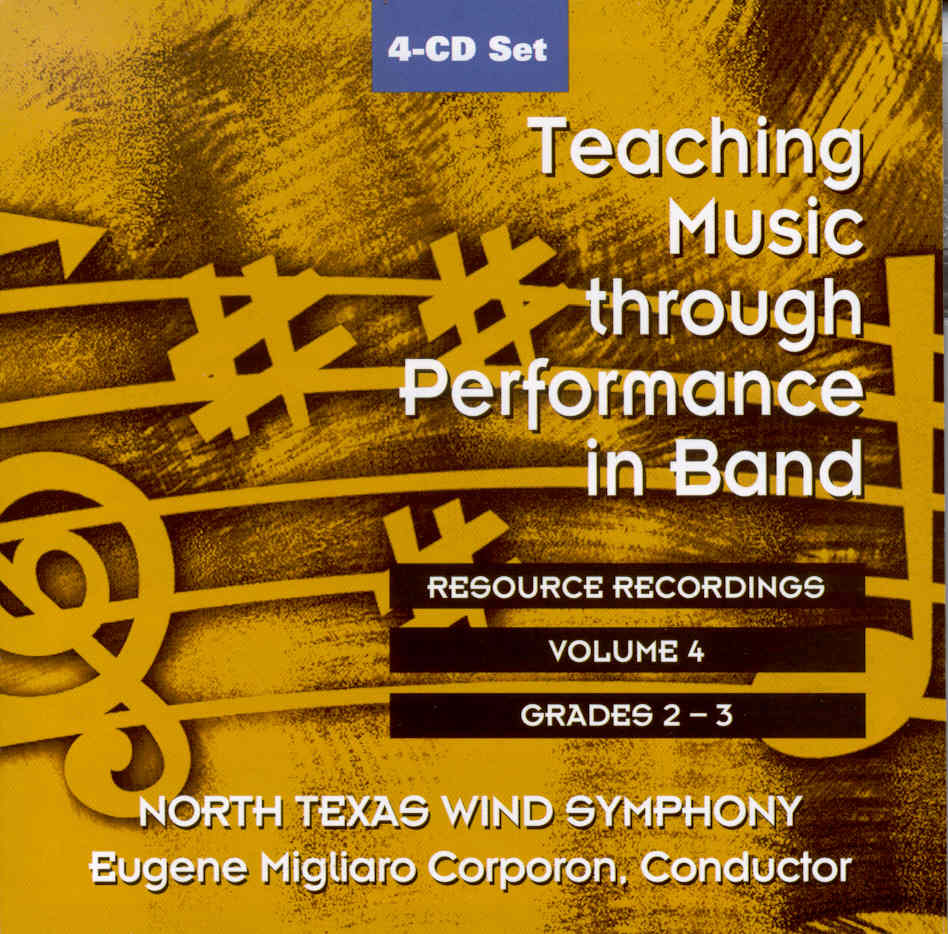 Teaching Music through Performance in Band #4, Grade 2 and 3 - cliquer ici