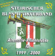 Alternativ-Pflichtstcke fr 1999/2000 - Steirischer Blasmusikverband - cliquer ici