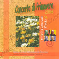 Concerto di Primavera 2004: Daniele Carnevali Works #2 - cliquer ici