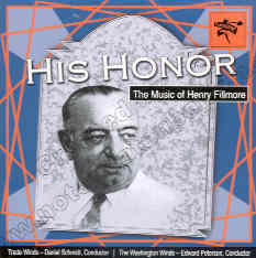 His Honor: The Music of Henry Fillmore - cliquer ici