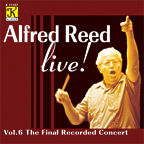 Alfred Reed Live #6: The Final Recorded Concert - cliquer ici