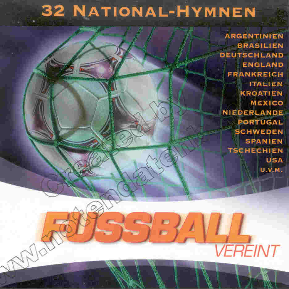 Fussball vereint - 32 National-Hymnen - cliquer ici
