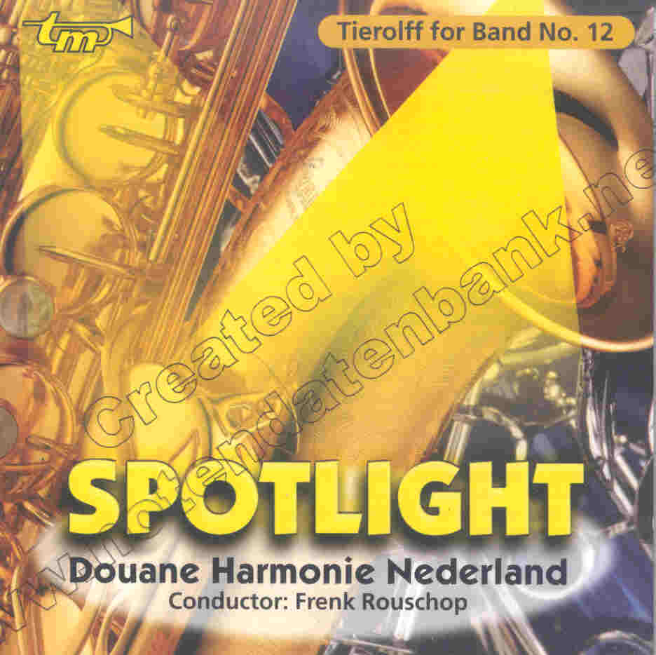 Tierolff for Band #12: Spotlight - cliquer ici