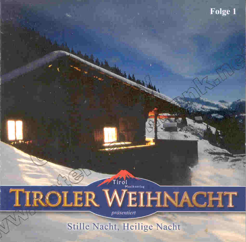 Tiroler Weihnacht #1 - cliquer ici