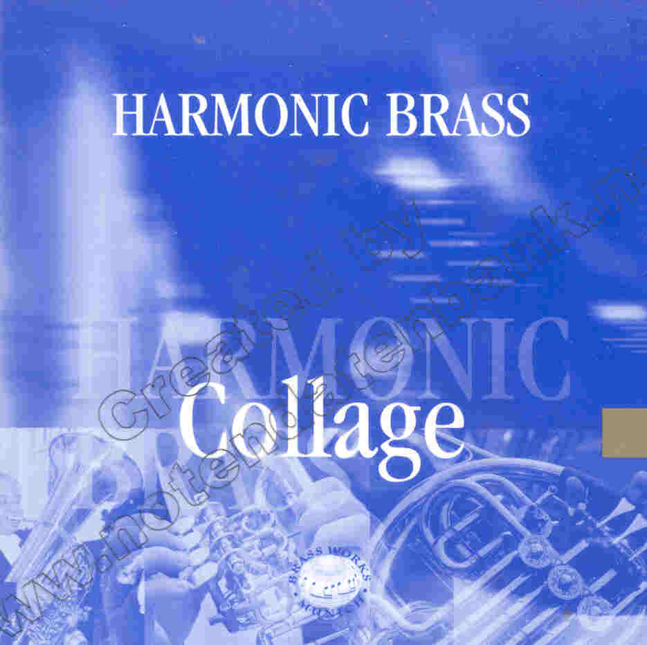 Harmonic Brass Collage - cliquer ici