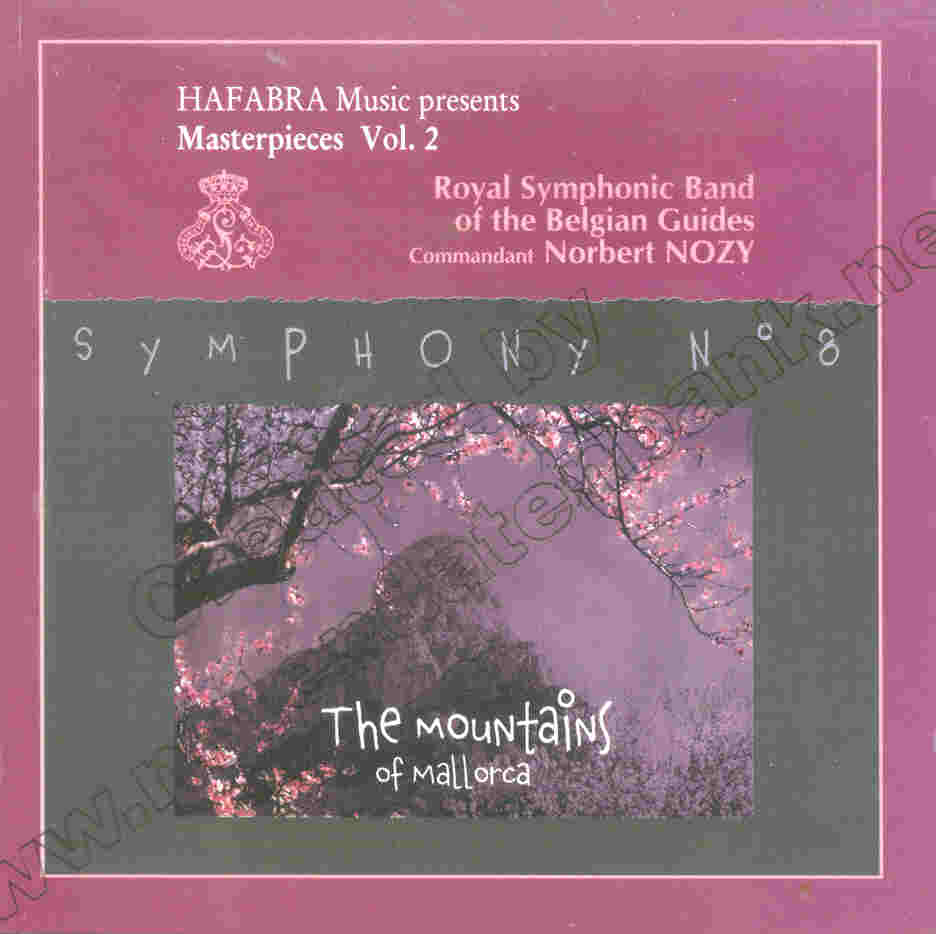 Hafabra Music presents Masterpieces #2: Symphony #8 'The Mountains of Mallorca' - cliquer ici