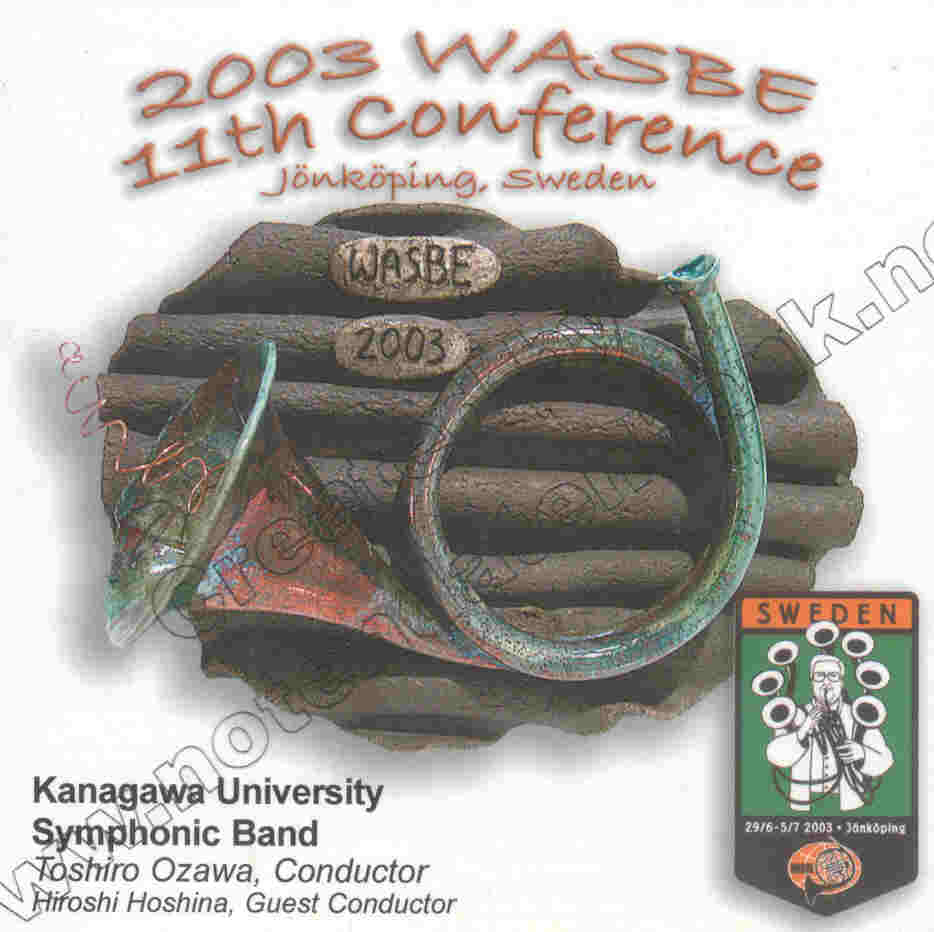 2003 WASBE Jnkping, Sweden: Kanagawa University Symphonic Band - cliquer ici