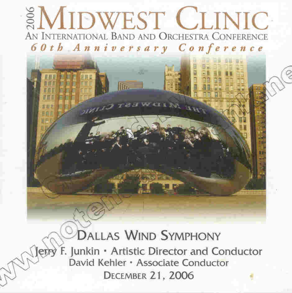 2006 Midwest Clinic: Dallas Wind Symphony - cliquer ici