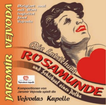 Rosamunde - Die Entstehung und Schicksal einer Polka - cliquer ici