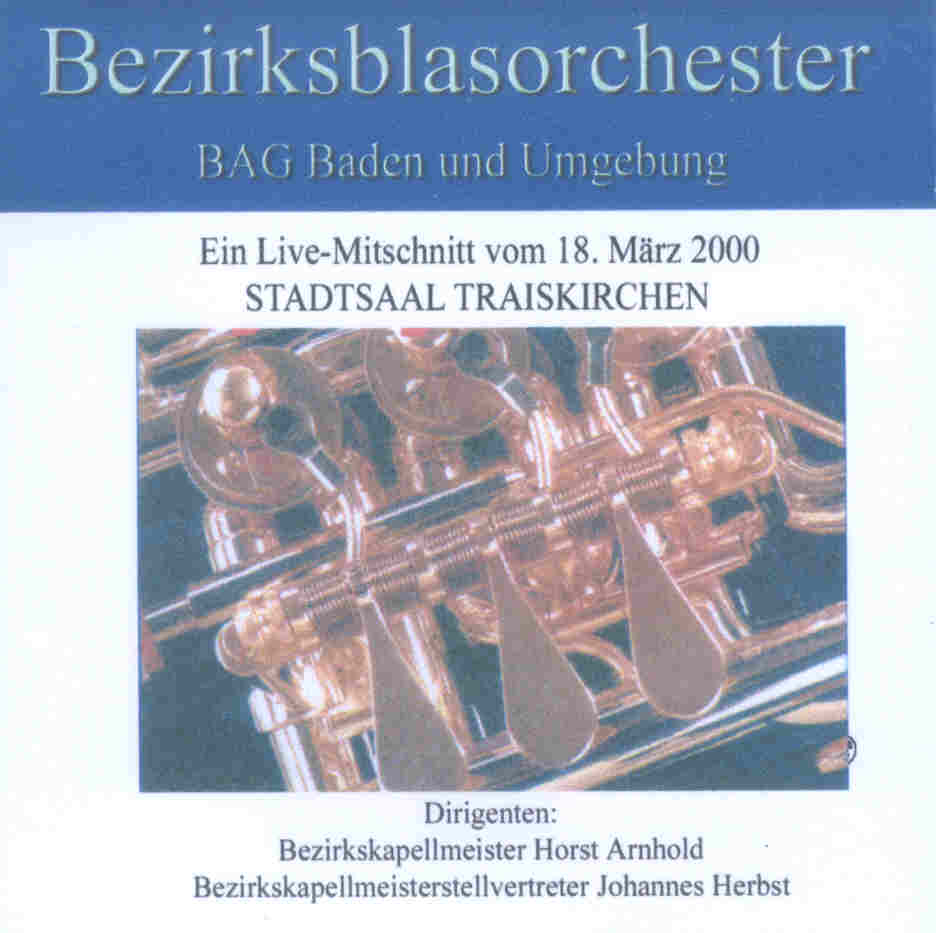 Bezirksblasorchester BAG Baden und Umgebung Live 2000 - cliquer ici
