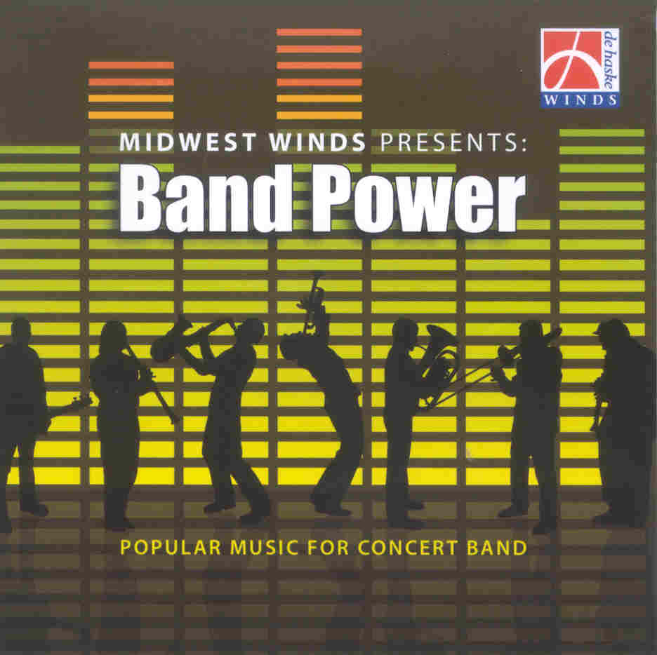 Band Power: Popular Music for Concert Band - cliquer ici