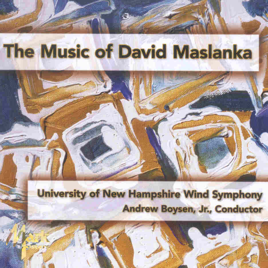 Music of David Maslanka, The - cliquer ici