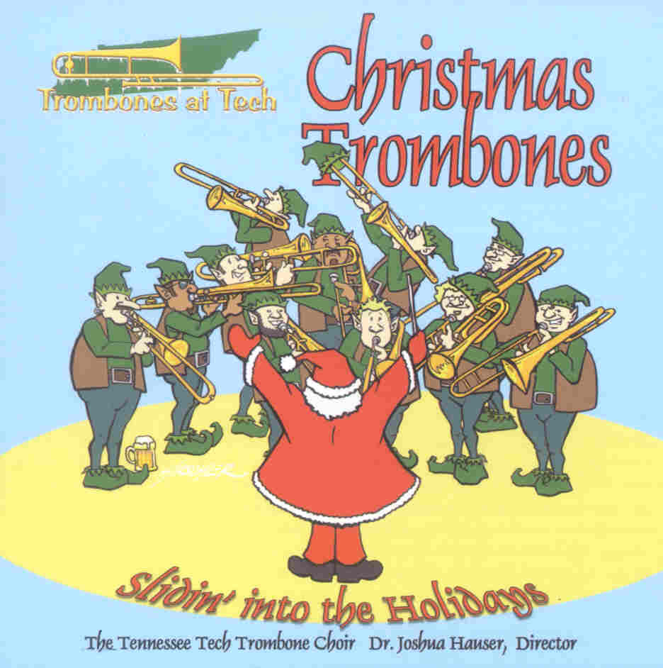 Christmas Trombones: Slidin' into the Holidays - cliquer ici Christmas Trombones: Slidin' into the Holidays - cliquer ici