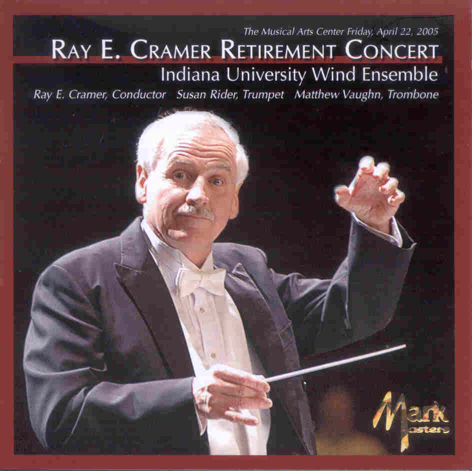 Ray E. Cramer Retirement Concert - cliquer ici
