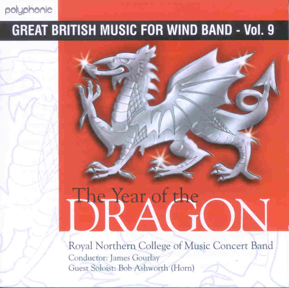 Great British Music for Wind Band #9: The Year of the Dragon - cliquer ici