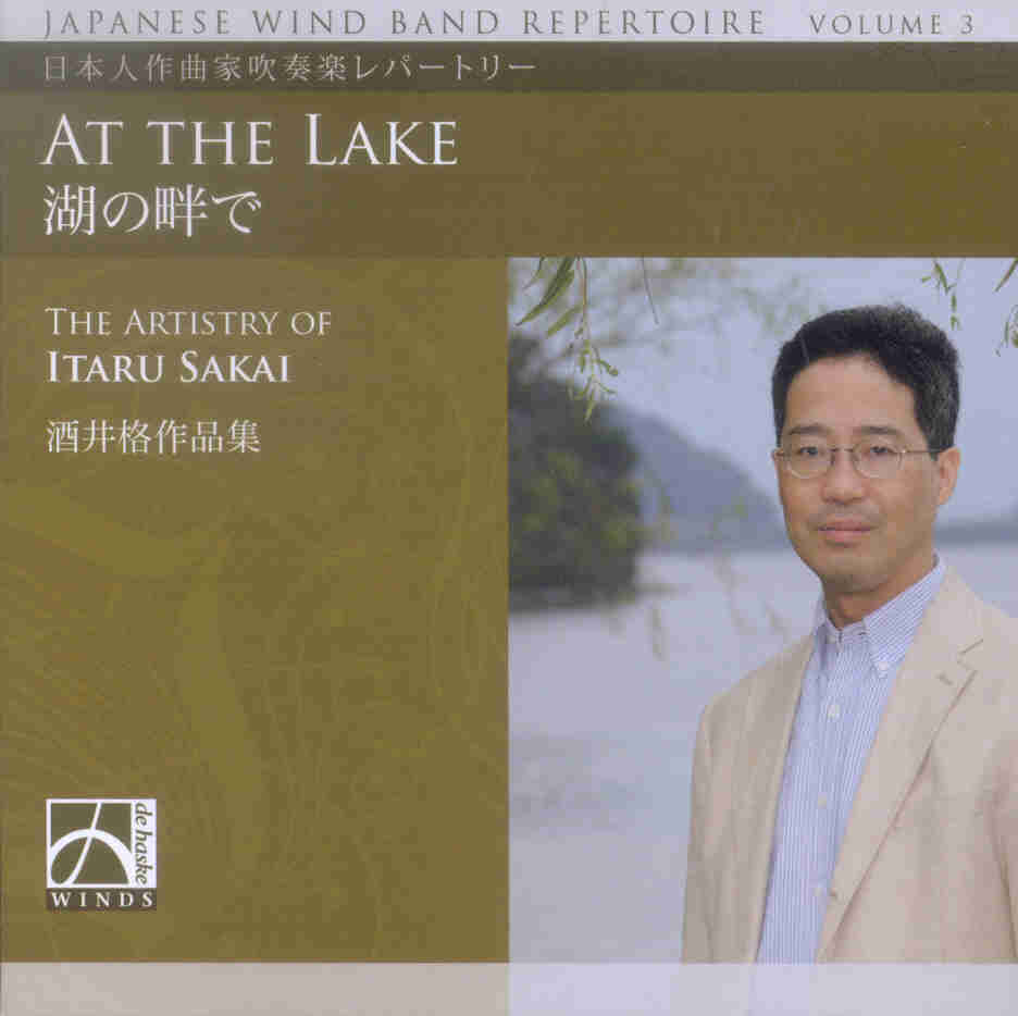 Japanese Wind Band Repertoire #3: At the Lake (The Artistry of Itaru Sakai) - cliquer ici