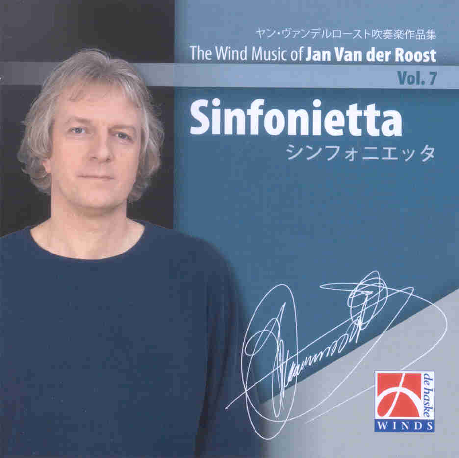Wind Musik of Jan van der Roost #7: Sinfonietta - cliquer ici