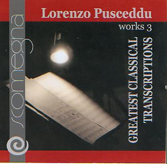 Lorenzo Pusceddu Work #3: Greatest Classical Transcriptions - cliquer ici