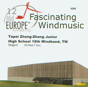 12 Mid Europe: Tapei Zhong-Zheng Junior High School 15th Windband, TW - cliquer ici