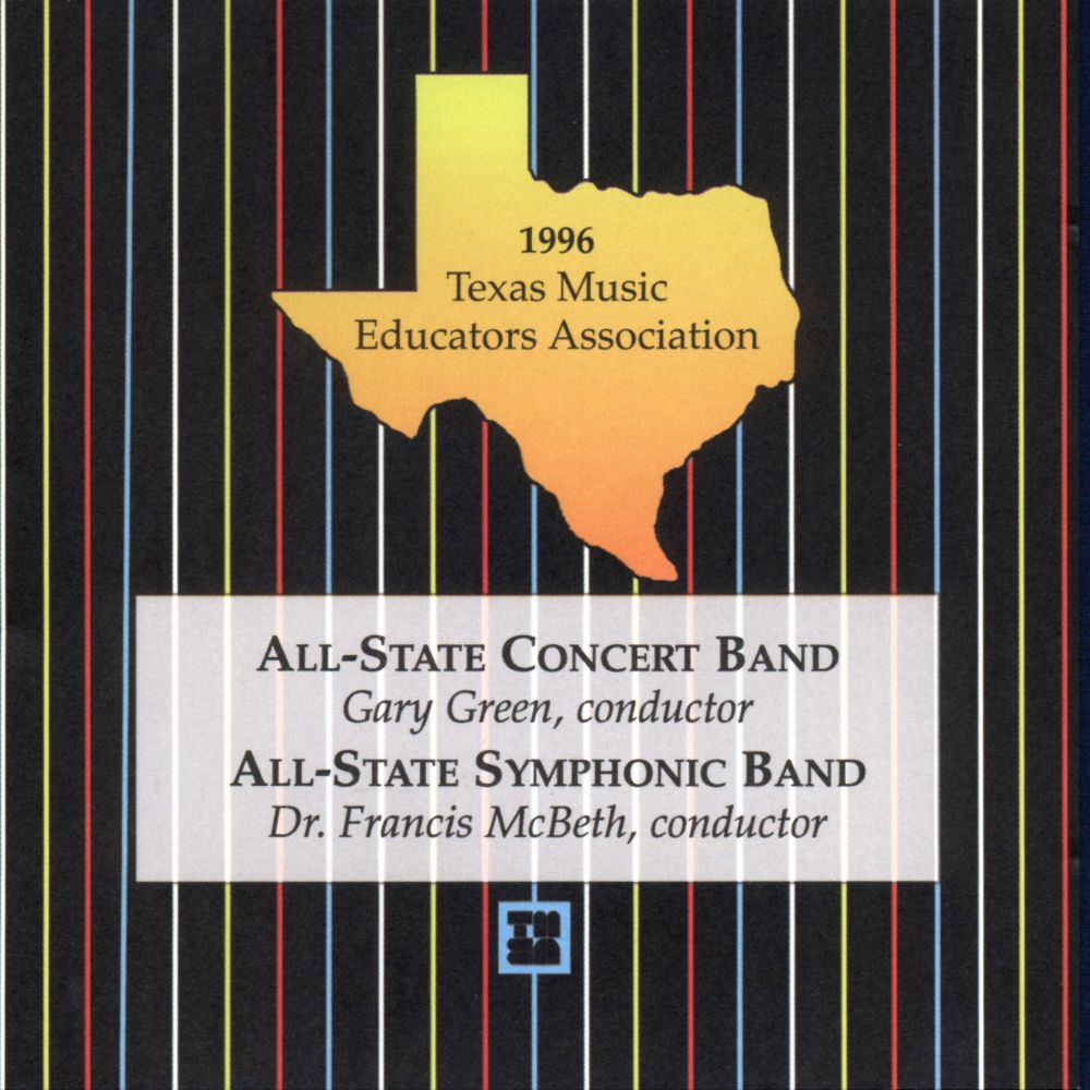 1996 Texas Music Educators Association: Texas All-State - cliquer ici