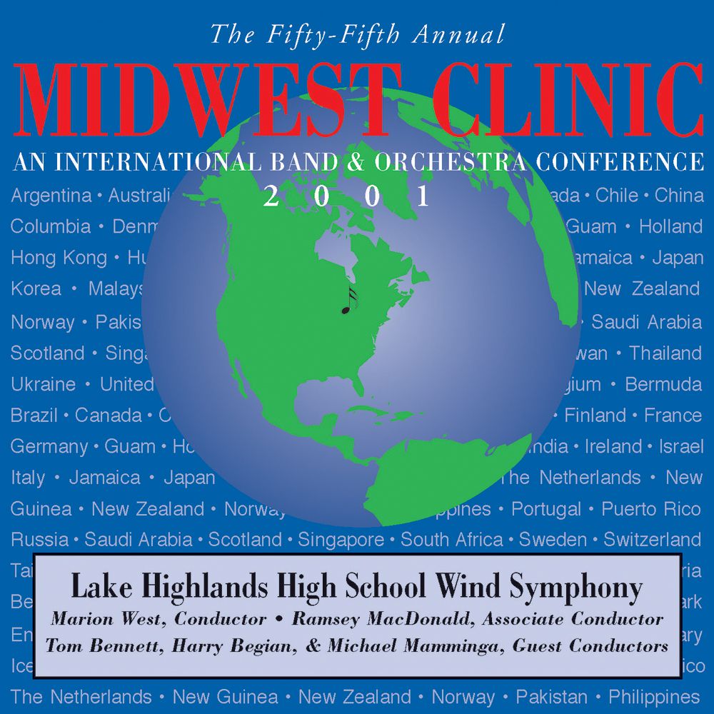2001 Midwest Clinic: Lake Highlands High School Wind Symphony - cliquer ici