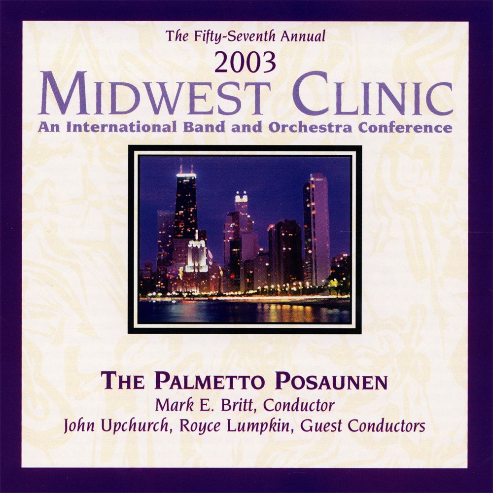 2003 Midwest Clinic: Palmetto Posaunen - cliquer ici