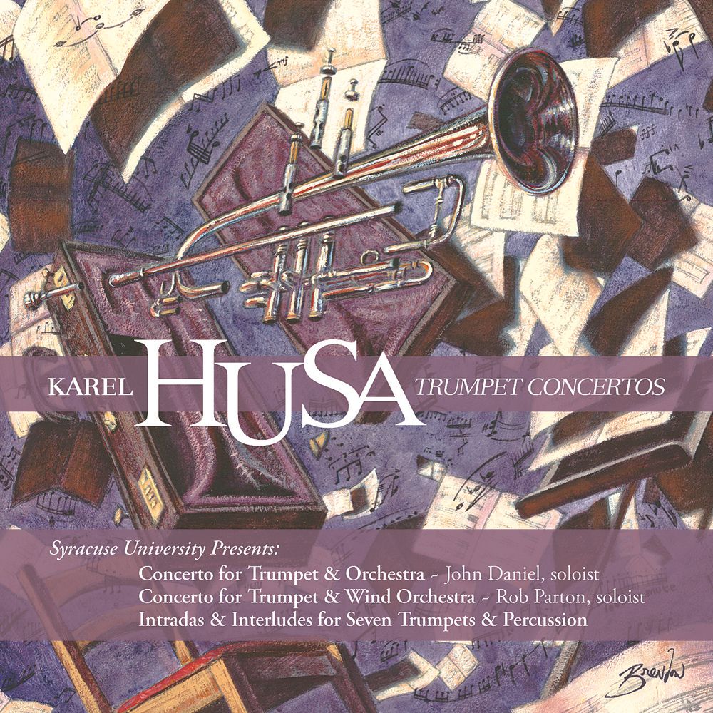 Karel Husa: Trumpet Concertos - cliquer ici