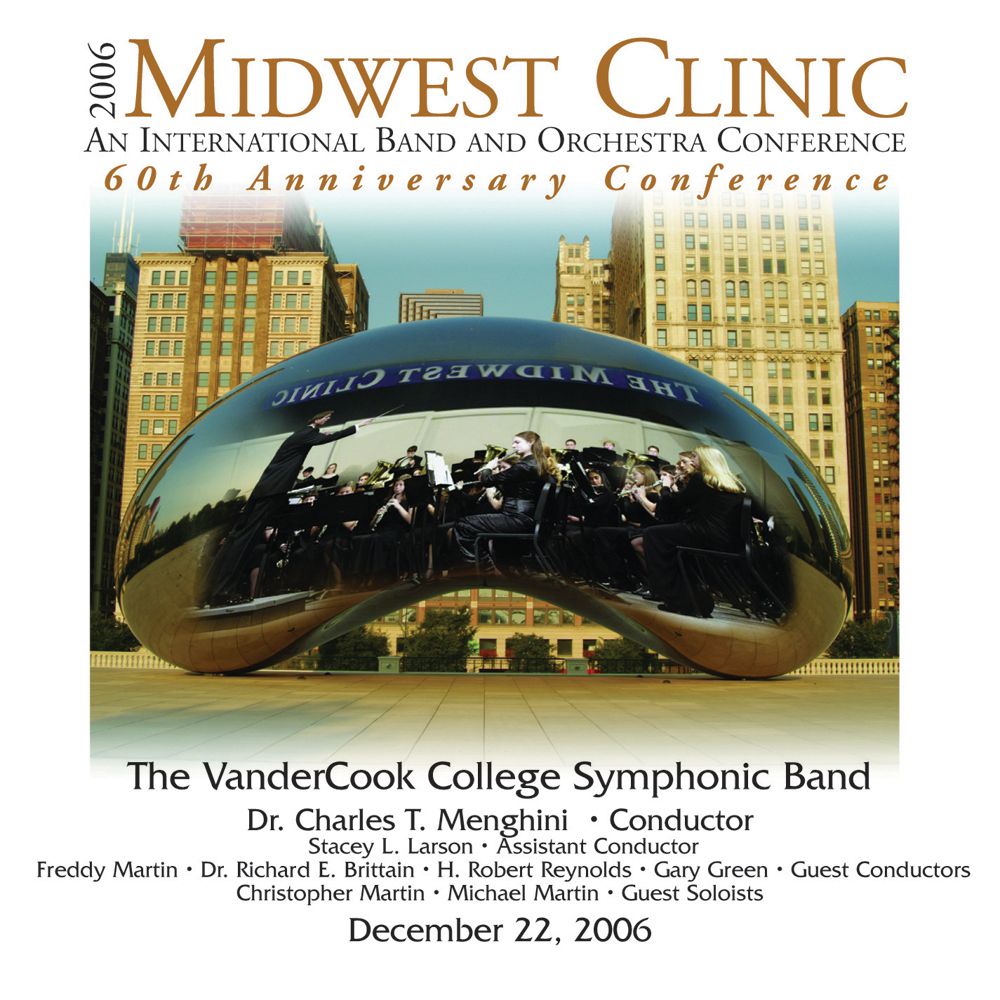 2006 Midwest Clinic: VanderCook College of Music Symphonic Band - cliquer ici