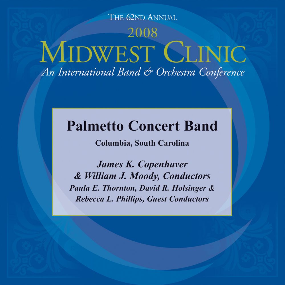 2008 Midwest Clinic: Palmetto Concert Band - cliquer ici