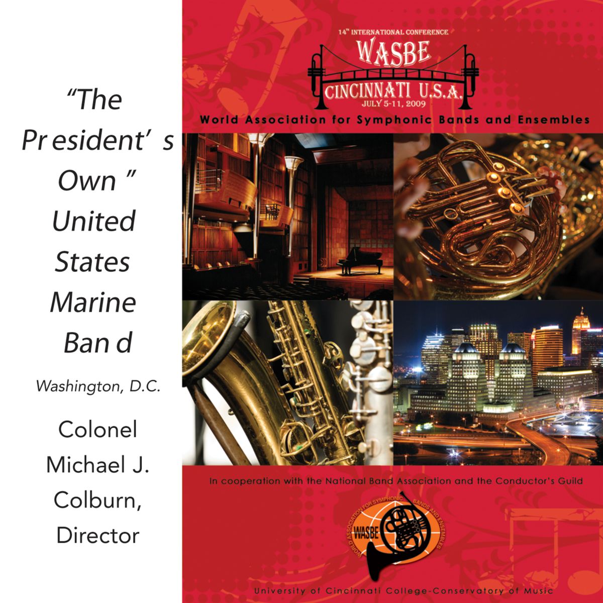 2009 WASBE Cincinnati, USA: "The Presidents Own" United States Marine Band - cliquer ici