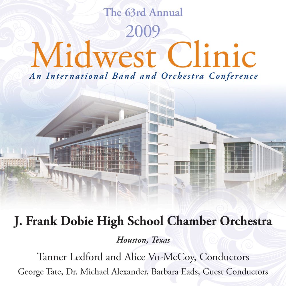 2009 Midwest Clinic: J. Frank Dobie High School Chamber Orchestra - cliquer ici