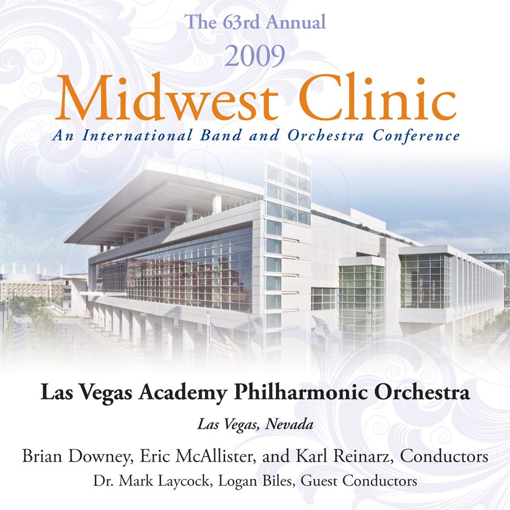 2009 Midwest Clinic: Las Vegas Academy Philharmonic Orchestra - cliquer ici