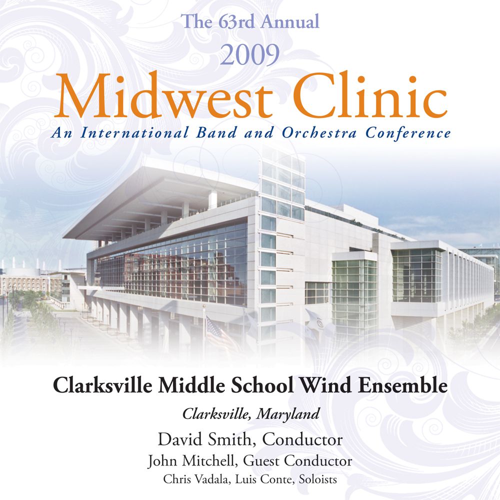 2009 Midwest Clinic: Clarksville Middle School Wind Ensemble - cliquer ici 2009 Midwest Clinic: Clarksville Middle School Wind Ensemble - cliquer ici