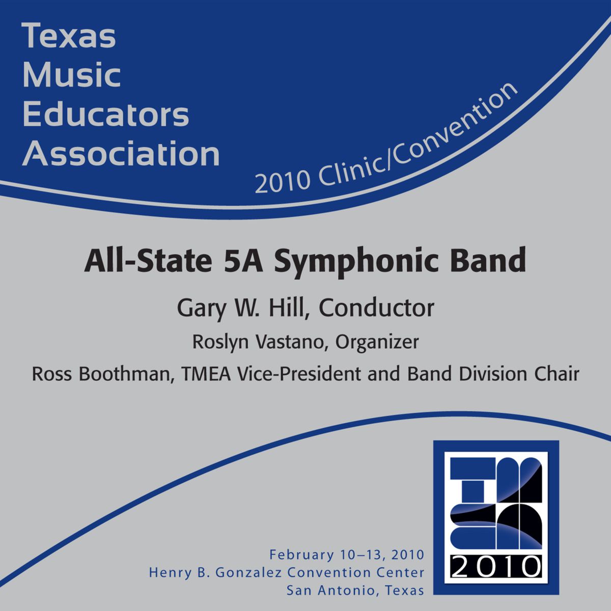 2010 Texas Music Educators Association: All-State 5A Smphonic Band - cliquer ici