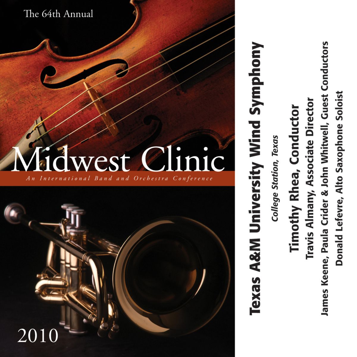 2010 Midwest Clinic: Texas A&M University Wind Symphony - cliquer ici