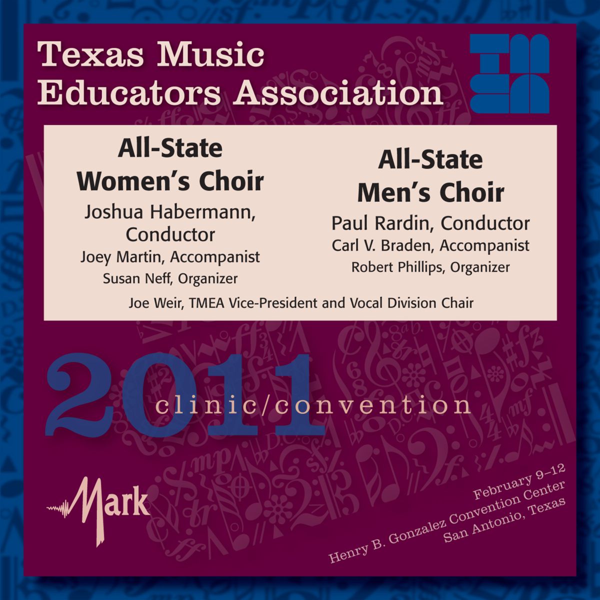 2011 Texas Music Educators Association: All-State Women's Choir and All-State Men's Choir - cliquer ici