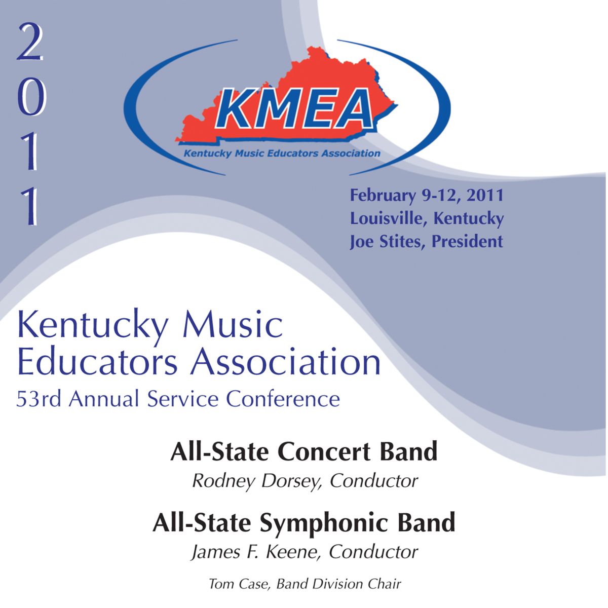 2011 Kentucky Music Educators Association: All-State Concert Band and All-State Symphonic Band - cliquer ici
