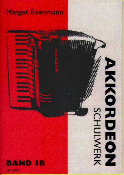 AKKORDEON SCHULWERK #1B - cliquer ici