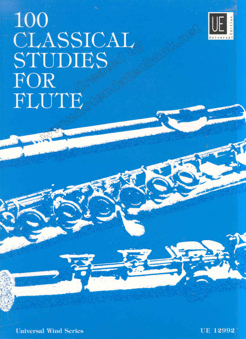 100 Classical Studies for Flute - cliquer ici 100 Classical Studies for Flute - cliquer ici